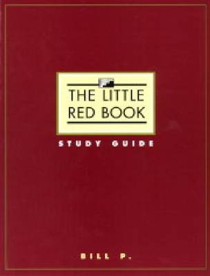 Little Red Book Study Guide -  Bill P.