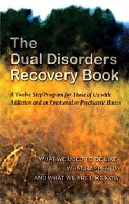 Dual Disorders Recovery Book