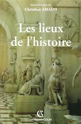 Les lieux de l'histoire -  Amalvi