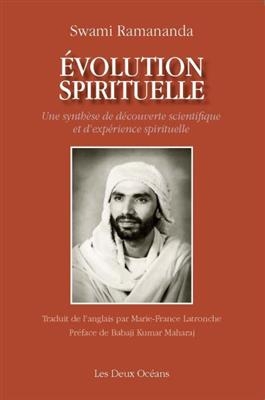 EVOLUTION SPIRITUELLE -  RAMANANDA SWAMI