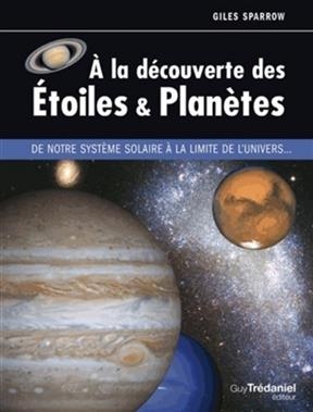 A LA DECOUVERTE DES ETOILES ET PLANETES