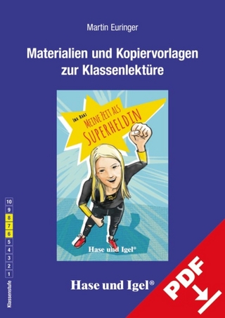 Begleitmaterial: Meine Zeit als Superheldin