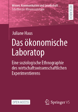 Das &ouml;konomische Laboratop - Juliane Haus