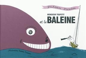 Monsieur Toupetit et la baleine -  Tuwim