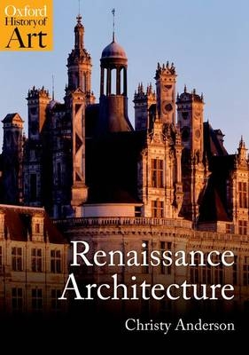 Renaissance Architecture -  Christy Anderson