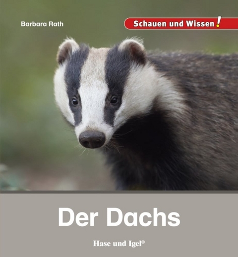Der Dachs - Barbara Rath