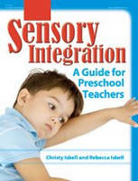Sensory Integration -  Christy Isbell
