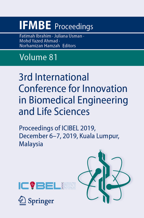 3rd International Conference for Innovation in Biomedical Engineering and Life Sciences - 