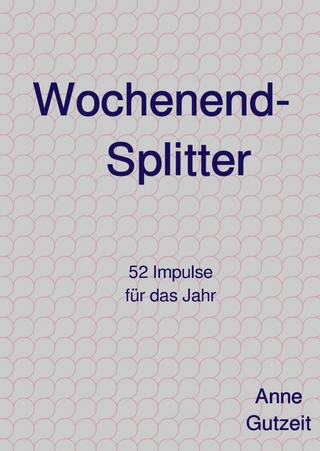 Wochenend-Splitter