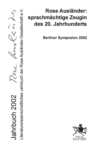 Rose Ausländer: sprachmächtige Zeugin des 20. Jahrhunderts