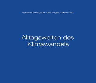 Alltagswelten des Klimawandels