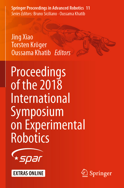 Proceedings of the 2018 International Symposium on Experimental Robotics - 