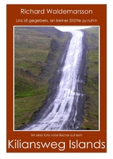 Der Kiliansweg - Giesche, Knut