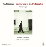 Einführung in die Philosophie. Zwölf Radiovorträge. - Karl Jaspers