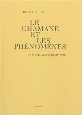 CHAMANE ET LES PHENOMENES -LE-