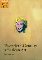 Twentieth-Century American Art -  Erika Doss