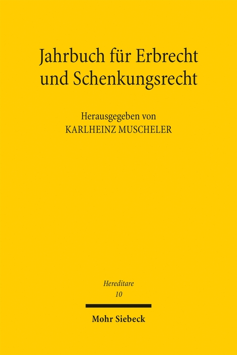 Jahrbuch f&uuml;r Erbrecht und Schenkungsrecht - 