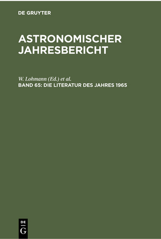 Astronomischer Jahresbericht / Die Literatur des Jahres 1965