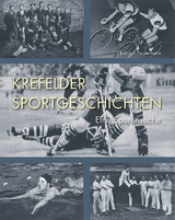 Krefelder Sportgeschichten - Christoph Dautermann