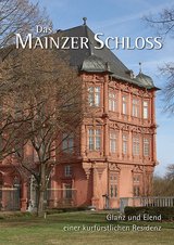 Das Mainzer Schloss - 