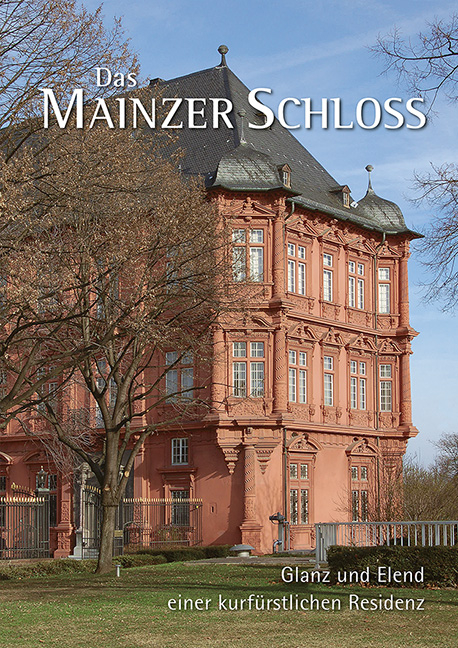Das Mainzer Schloss - 