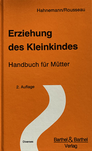 Erziehung des Kleinkindes