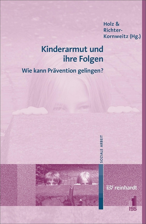 Kinderarmut und ihre Folgen - 