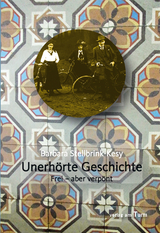 Unerh&ouml;rte Geschichte - Barbara Stellbrink-Kesy