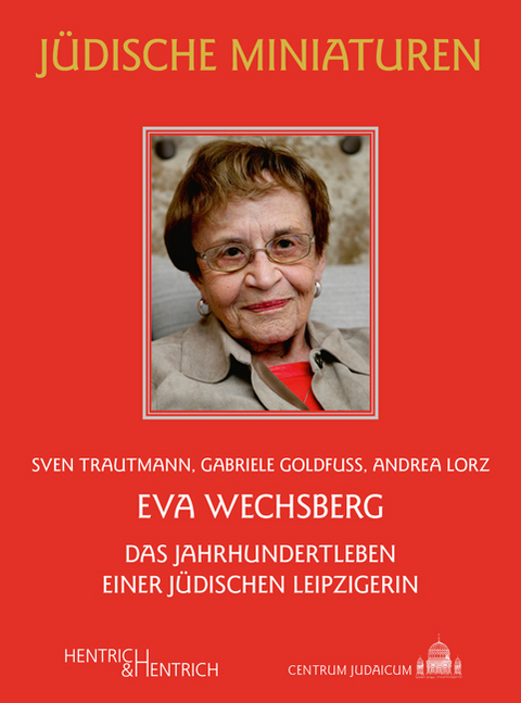 Eva Wechsberg - Sven Trautmann, Gabriele Goldfu&szlig;, Andrea Lorz