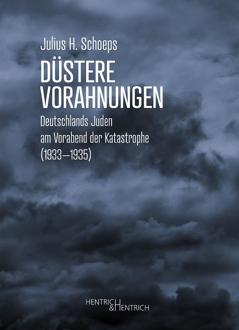 D&uuml;stere Vorahnungen - Julius H. Schoeps