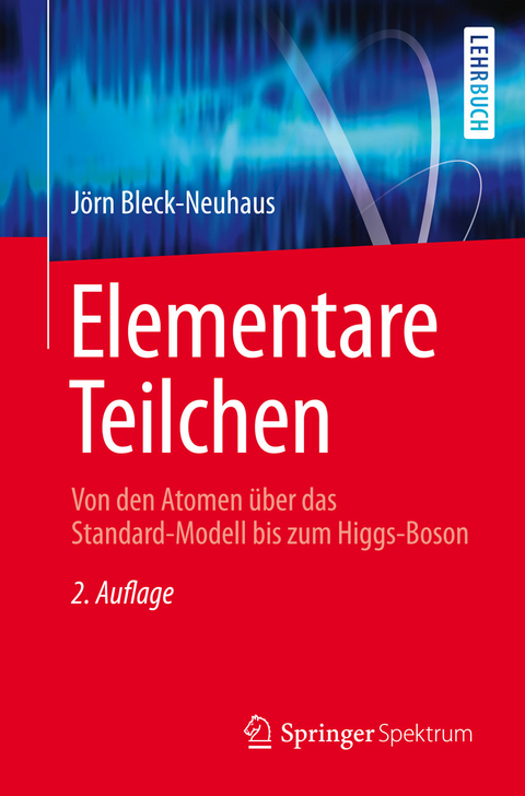 Elementare Teilchen -  J&ouml;rn Bleck-Neuhaus