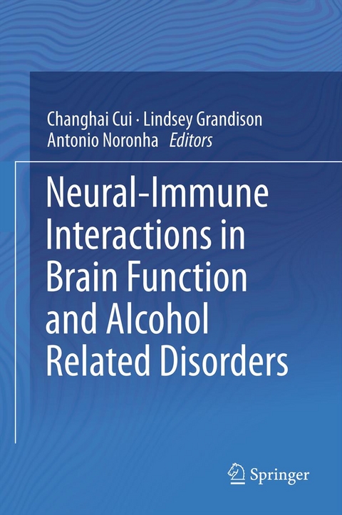 Neural-Immune Interactions in Brain Function and Alcohol Related Disorders - 