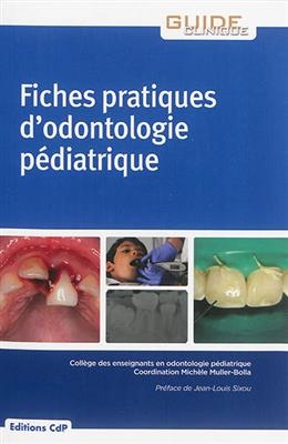 FICHES PRAT ODONTOLOGIE PED / ANC ED2014