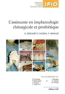 L'assistante en implantologie chirurgicale et prothétique