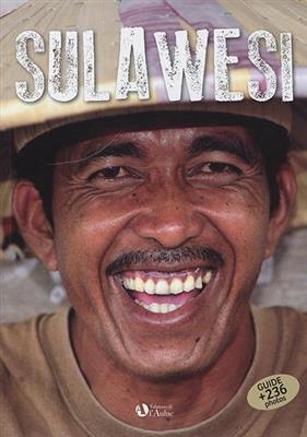 Sulawesi : guide - Jacques (1955-....) Raymond
