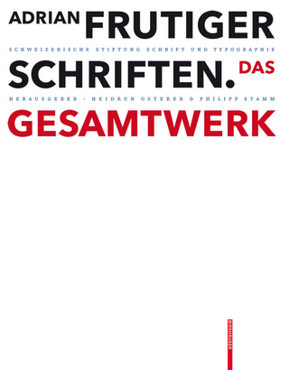 Adrian Frutiger – Schriften