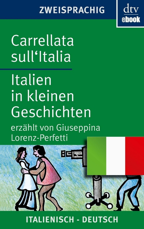 Carrellata sull'Italia Italien in kleinen Geschichten - 