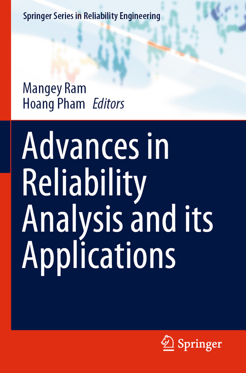 Advances in Reliability Analysis and its Applications - 