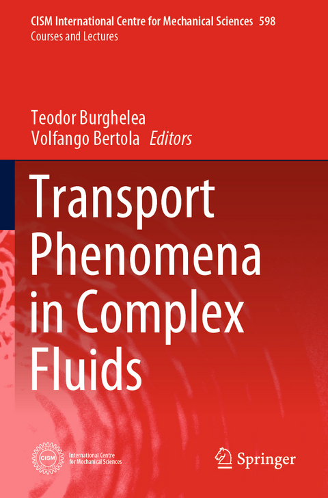 Transport Phenomena in Complex Fluids - 