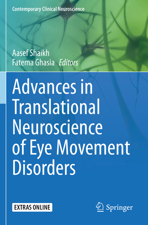Advances in Translational Neuroscience of Eye Movement Disorders - 