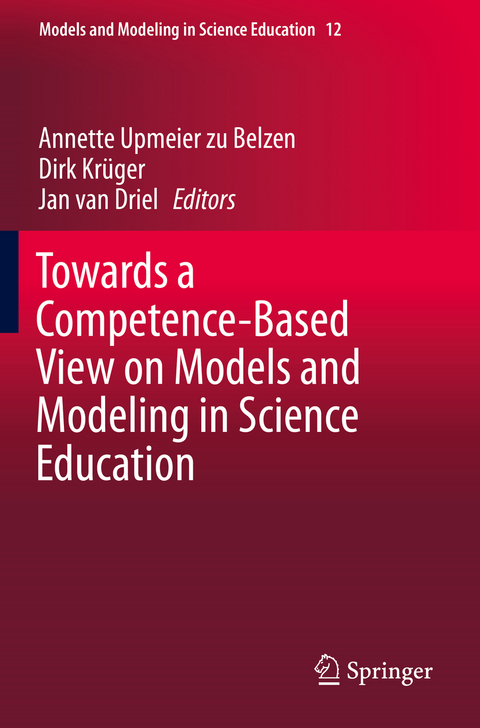 Towards a Competence-Based View on Models and Modeling in Science Education - 