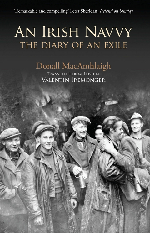Irish Navvy - The Diary of an Exile -  Donall MacAmhlaigh
