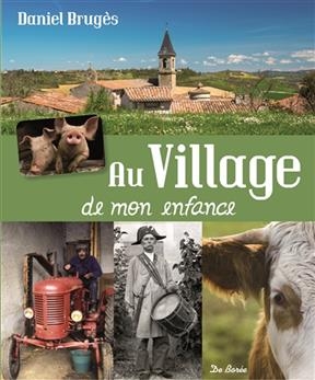 Au village de mon enfance