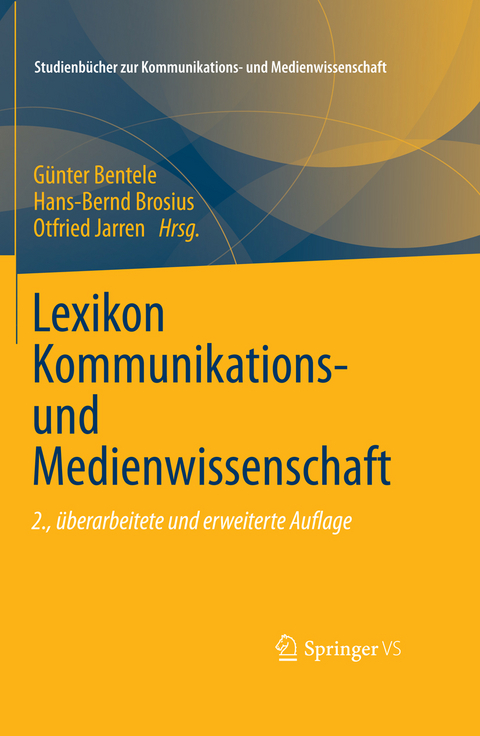 Lexikon Kommunikations- und Medienwissenschaft - 
