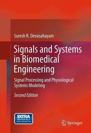 Signals and Systems in Biomedical Engineering
