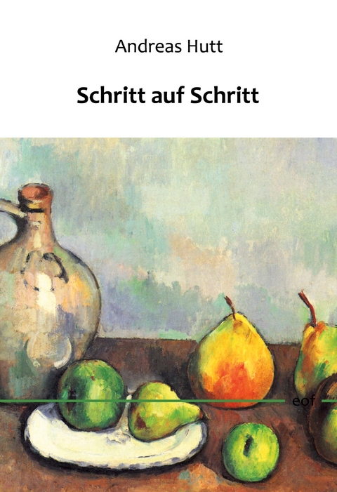 Schritt auf Schritt - Andreas Hutt