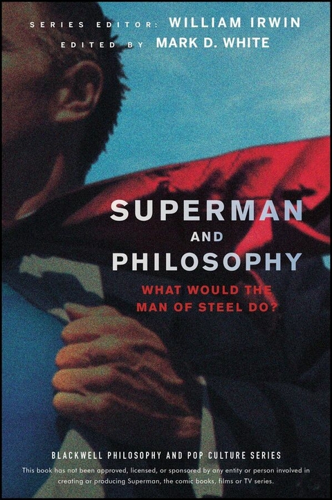 Superman and Philosophy - 