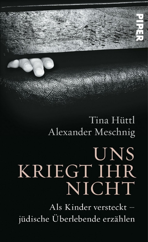 Uns kriegt ihr nicht -  Tina H&uuml;ttl,  Alexander Meschnig