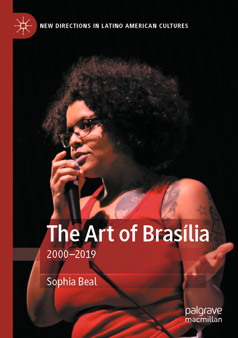 The Art of Bras&iacute;lia - Sophia Beal