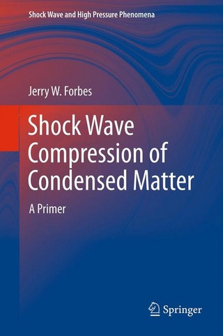 Shock Wave Compression of Condensed Matter